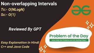 Non-overlapping Intervals | Array | Sorting | GFG POTD | C++ | Java | Code Kar Lo
