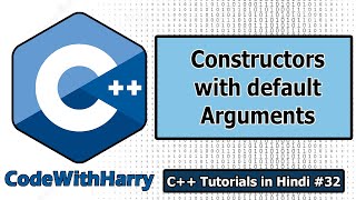 Constructors With Default Arguments In C++ | C++ Tutorials for Beginners #32