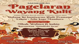 LIVE PAGELARAN WAYANG KULIT  KI SUMIYARNO HADI PRAMANA 