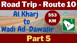 Hota Bani Tamim To Aflaj | Route 10 | Part 5