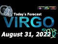 Daily Horoscope VIRGO August 31, 2022