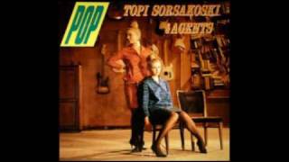 Topi Sorsakoski - Vain yksin me kaksi