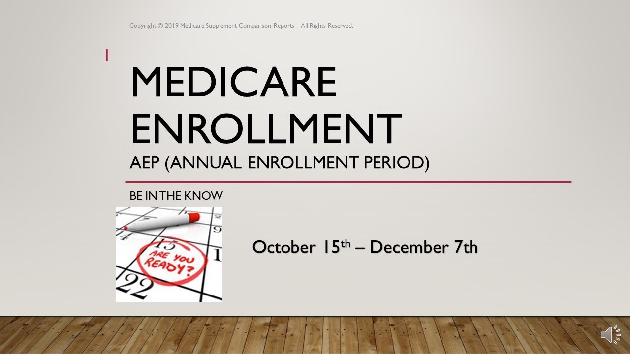 Medicare Annual Enrollment Period - AEP - YouTube