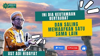 Sobat Muslim Wajib Tau! Keutamaan Bertaubat dan Saling Memaafkan, Ini Penjelasan Menurut Adi Hidayat