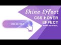 CSS Shine Effect Button on Hover (Linear Gradient Background) | Quick Tutorial