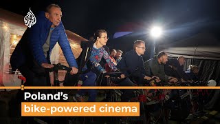 Poles pedal to power outdoor cinema as energy prices soar | Al Jazeera Newsfeed