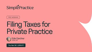 What You Need to Know About Taxes in Private Practice