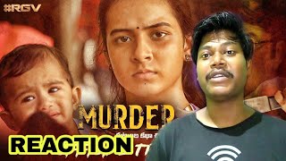MURDER Telugu Trailer Reaction | RGV | RGV's MURDER | Ram Gopal Varma