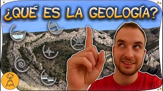 🌍 ¿Qué es la GEOLOGÍA? 🌋 (LA MEJOR EXPLICACIÓN) 😱
