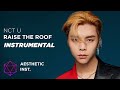 NCT U - Raise The Roof (Official Instrumental)