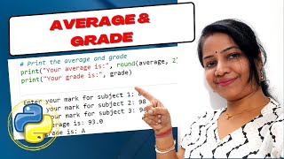 Python program to calculate average and grade | Python program to calculate average