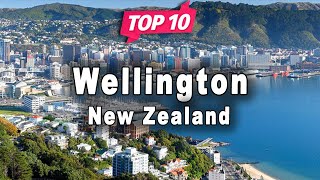 Top 10 Places to Visit in Wellington | New Zealand - English
