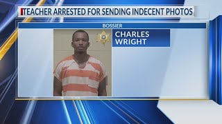 Bossier high school teacher arrested for sending indecent photos