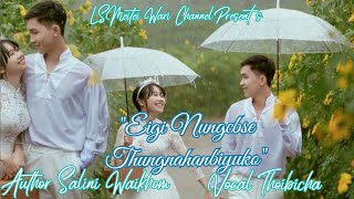 Eigi Nungcbase Thungnahanbiyuko||Thoibicha||LSMeitei