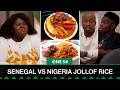 Senegalese Vs Nigerian Jollof Rice | One54