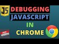 How to debug Javascript in Chrome