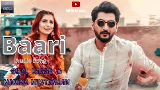 Baari (audio Song) || Bilal Saeed and Momina Mustehsan || MHS Music