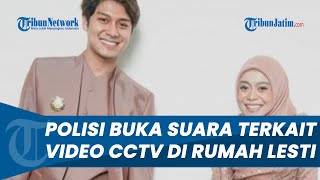 Polisi Buka Suara soal Video Viral Rekaman CCTV Perlihatkan Kondisi Lesti di Rumah seusai KDRT