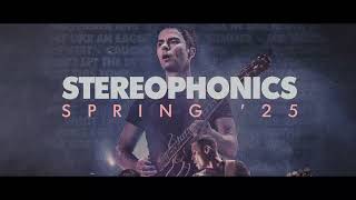 Stereophonics - Spring 2025 European Tour | On-Sale 31 October 2024