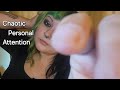 ASMR - Fast & Chaotic Personal Attention + Follow My Instructions 💚🖤