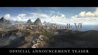 The Elder Scrolls VI –  Announcement Teaser