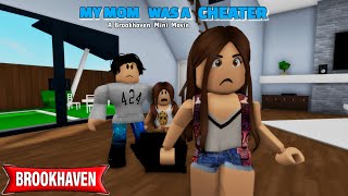 MY MOM IS A CHEATER!!! || Brookhaven Movie (VOICED) || CoxoSparkle