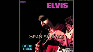 Elvis Presley - Spanish Eyes [Super 24bit HD Audiophile Remaster], HQ