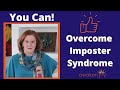 How To Overcome Imposter Syndrome