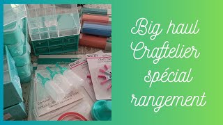 BIG HAUL CRAFTELIER SPECIAL RANGEMENTS SCRAPROOM #scrapbooking #scraproom @craftelieronlinestore