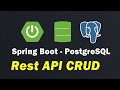 Build a REST API CRUD with Spring Boot, Spring Data JPA and PostgreSQL