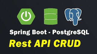 Build a REST API CRUD with Spring Boot, Spring Data JPA and PostgreSQL