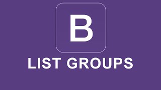 Bootstrap 4 Tutorial 45 - List Groups