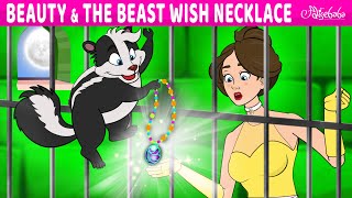 Beauty and The Beast - Wish Necklace | Bedtime Stories for Kids in English | Fairy Tales
