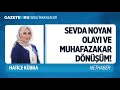 sevda noyan olayi haticekübra