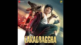 Lakadbaggha 2023 Hindi Movie MP3 Songs 🧡Latest Bollywood Songs 🧡