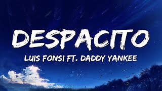 Despacito - Luis Fonsi, Despacito ft. Daddy Yankee (Letra/Lyrics)