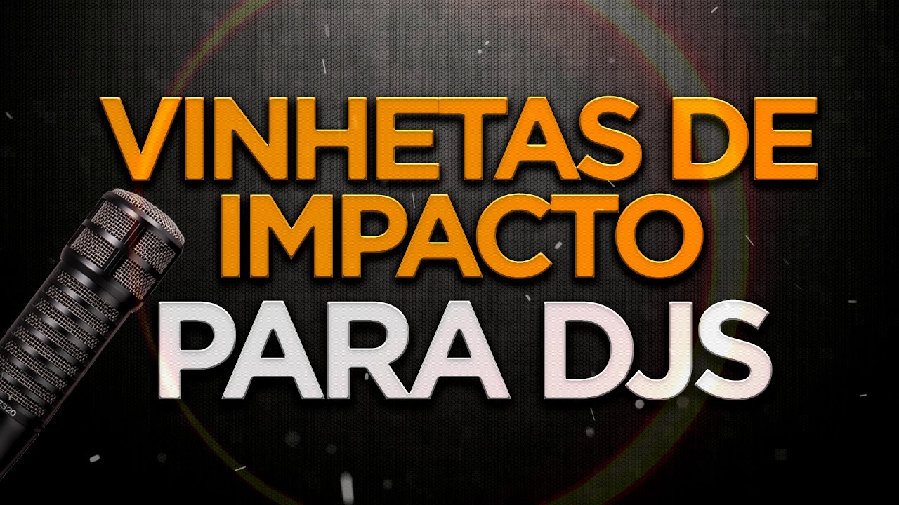 PACOTE DE VINHETAS PARA DJS - YouTube