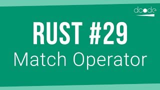 Rust Programming Tutorial #29 - Pattern Matching (Switch Statement)