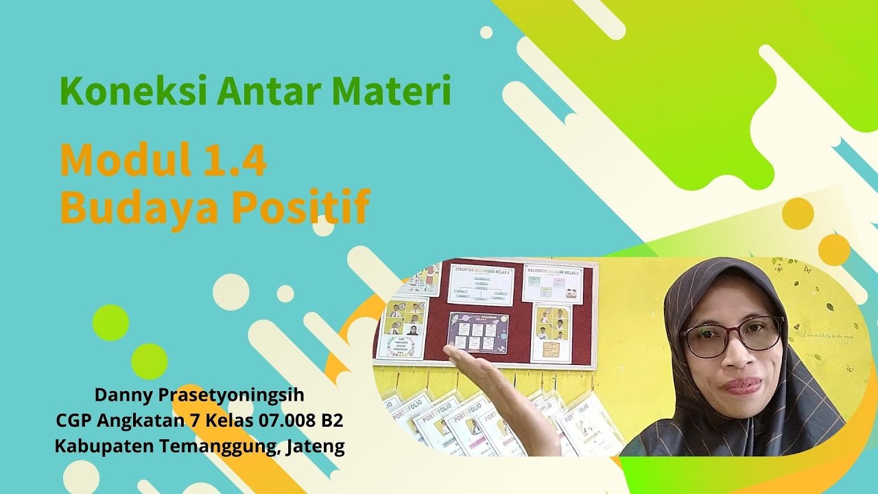 1.4.a.8 Koneksi Antar Materi-Modul 1 4 Budaya Positif - YouTube