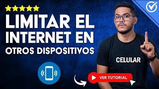 Cómo LIMITAR EL INTERNET para Otros Dispositivos | 🚥​​ Limita la Velocidad y Megas de Navegación 🚥​