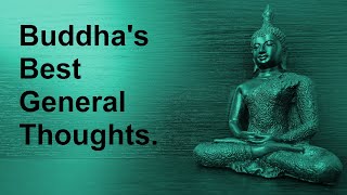 Best Buddha General Thoughts