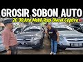 GREBEK SOBON AUTO RAJA BAJONG TERMURAH !! OBRAL GROSIRAN 20 JT'N 30 JT'N TINGGAL PILIH