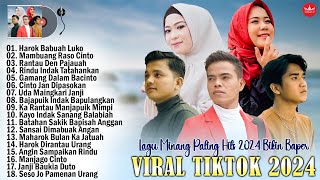 Lagu Minang Enak Didengar Saat Kerja 2024 ~ Lagu Minang Terbaru 2024 Terpopuler