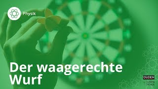 Der waagerechte Wurf: Das musst du wissen! - Physik | Duden Learnattack