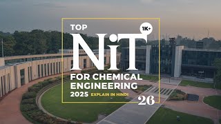 Top NITs for Chemical Engineering In 2025|#nit #jee #jeemains #iit #iitjee #college #engineering #ad