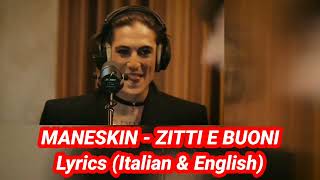 MANESKIN - ZITTI E BUONI LYRICS (ITALAN & ENGLISH) EUROVISION 2021 CHAMPIONS (TikTok Viral)