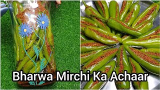 Mirchi Ka Achaar | Bharwa Mirchi Ka Achaar | Spicy Pickle Recipe