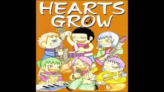 Hearts Grow - Human's Hearts