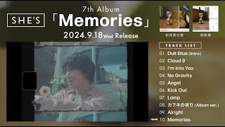 SHE'S - 7th Album『Memories』【全曲トレーラー映像】