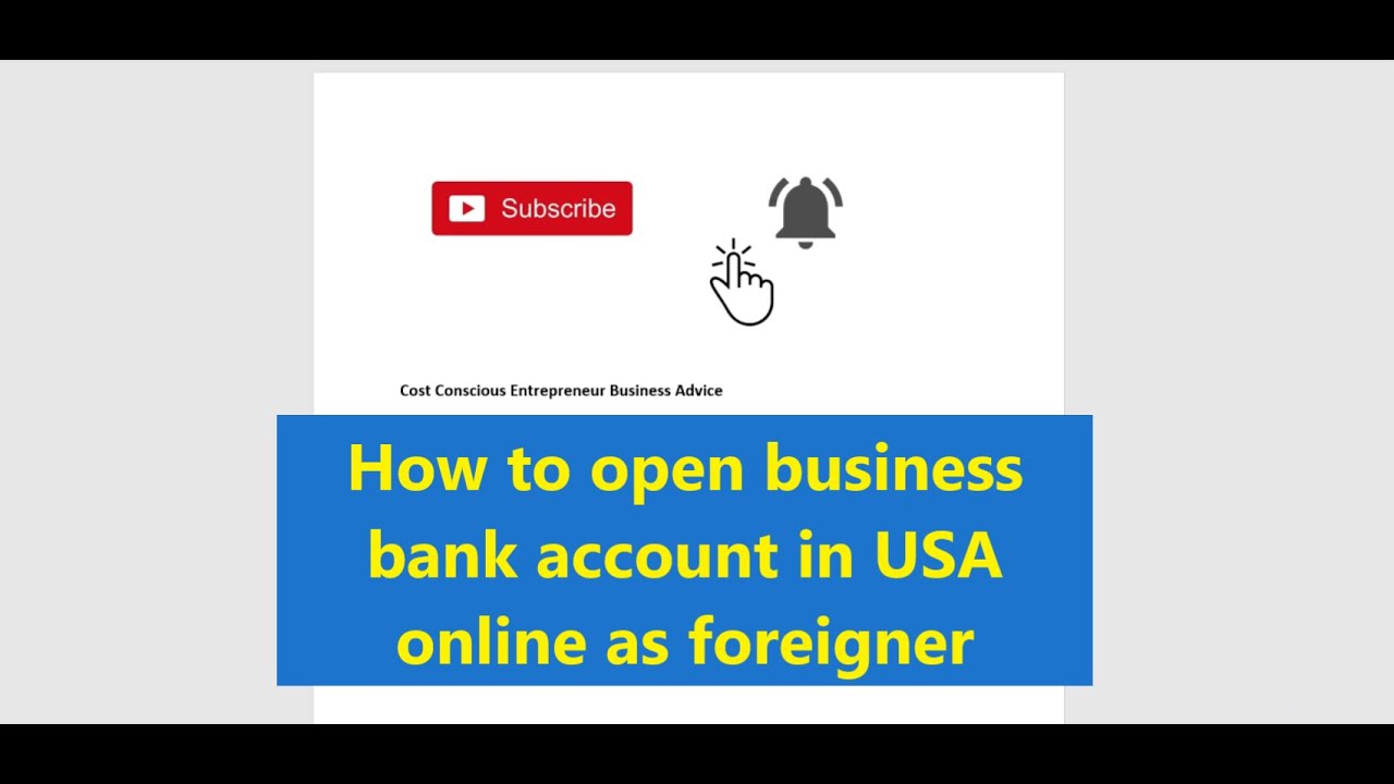 How To Open Business Bank Account In USA Online As Foreigner - YouTube